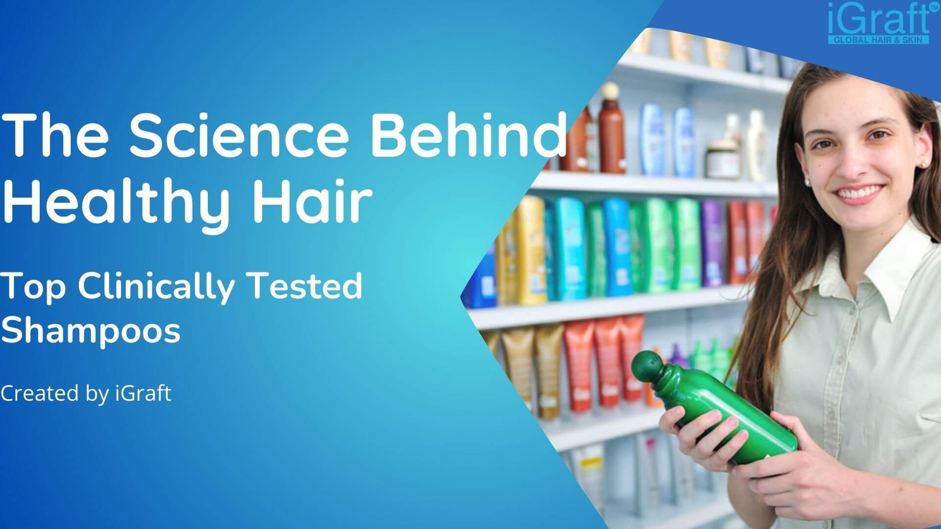 Top Clinically Tested Shampoos